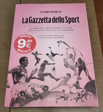 LE PRIME PAGINE DE LA GAZZETTA