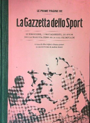 Prime pagine la gazzetta - pagine,